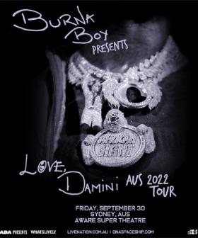 CADA | Presents: Burna Boy - Love, Damini Aus 2022 Tour
