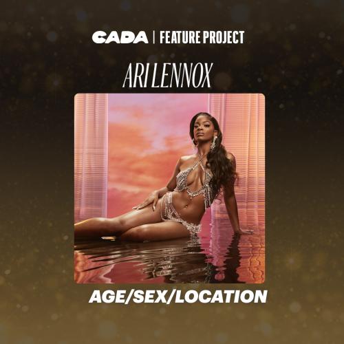 CADA Feature Project | Ari Lennox - Age/Sex/Location
