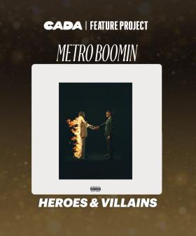 CADA Feature Project | Metro Boomin - Heroes & Villains